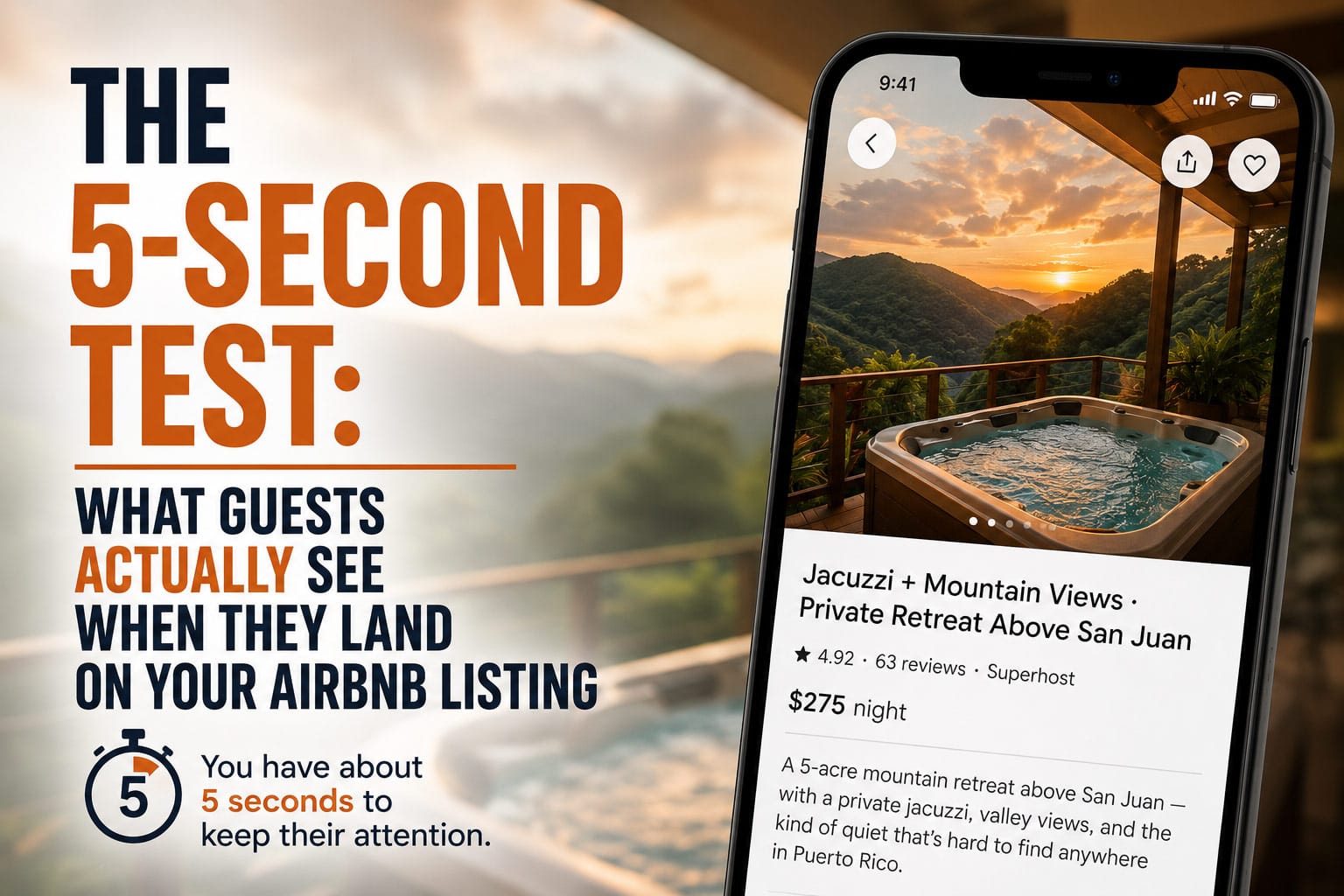 Smartphone showing a Puerto Rico Airbnb listing with jacuzzi and mountain views beside bold text explaining the 5-second test for Airbnb listing conversion and guest attention.