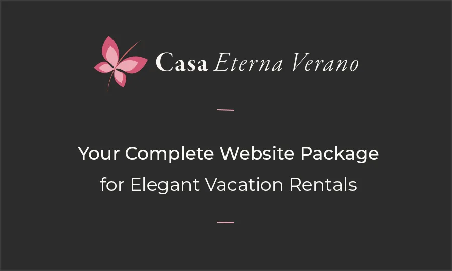 Elegant branding package card for Casa Eterna Verano, featuring a refined minimalist black background, soft pink butterfly logo, and text promoting a complete Airbnb website package for upscale vacation rentals.