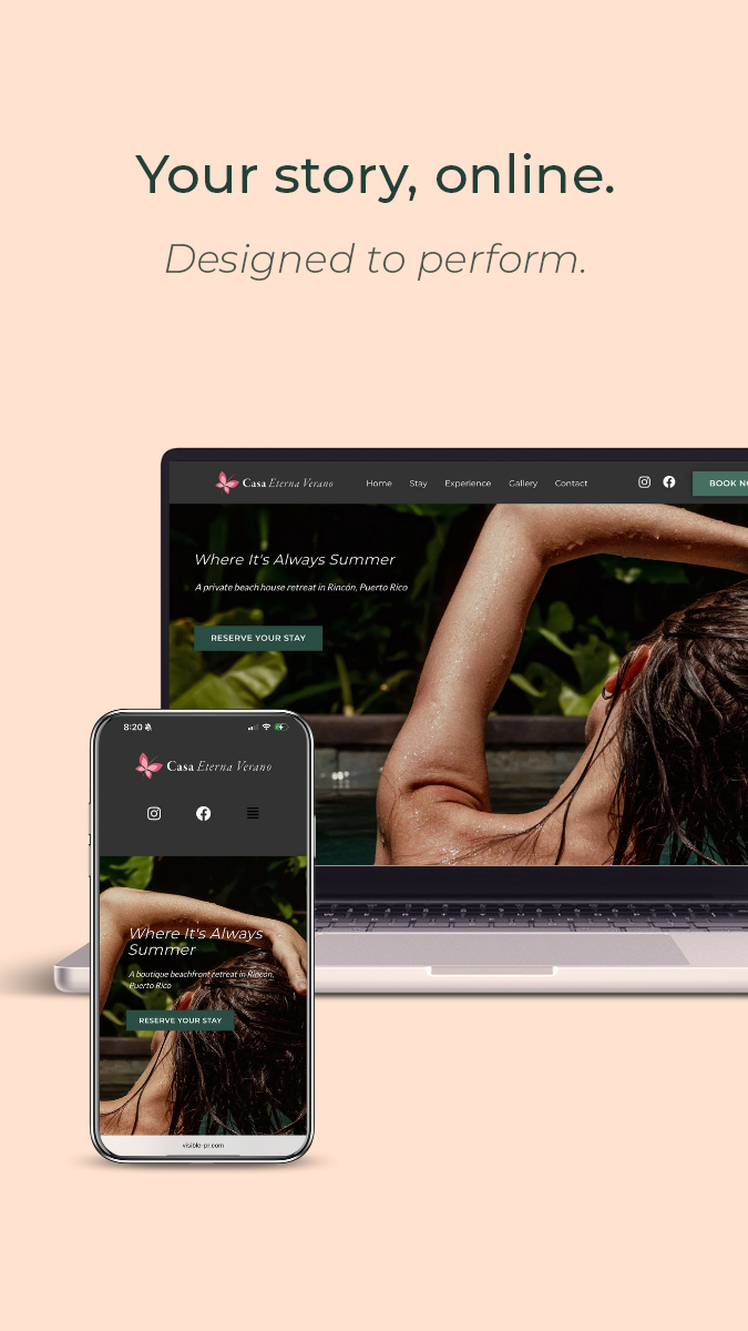 Casa Eterna Verano website mockup showing laptop and mobile versions on a beige background with the text “Your story, online. Designed to perform.”