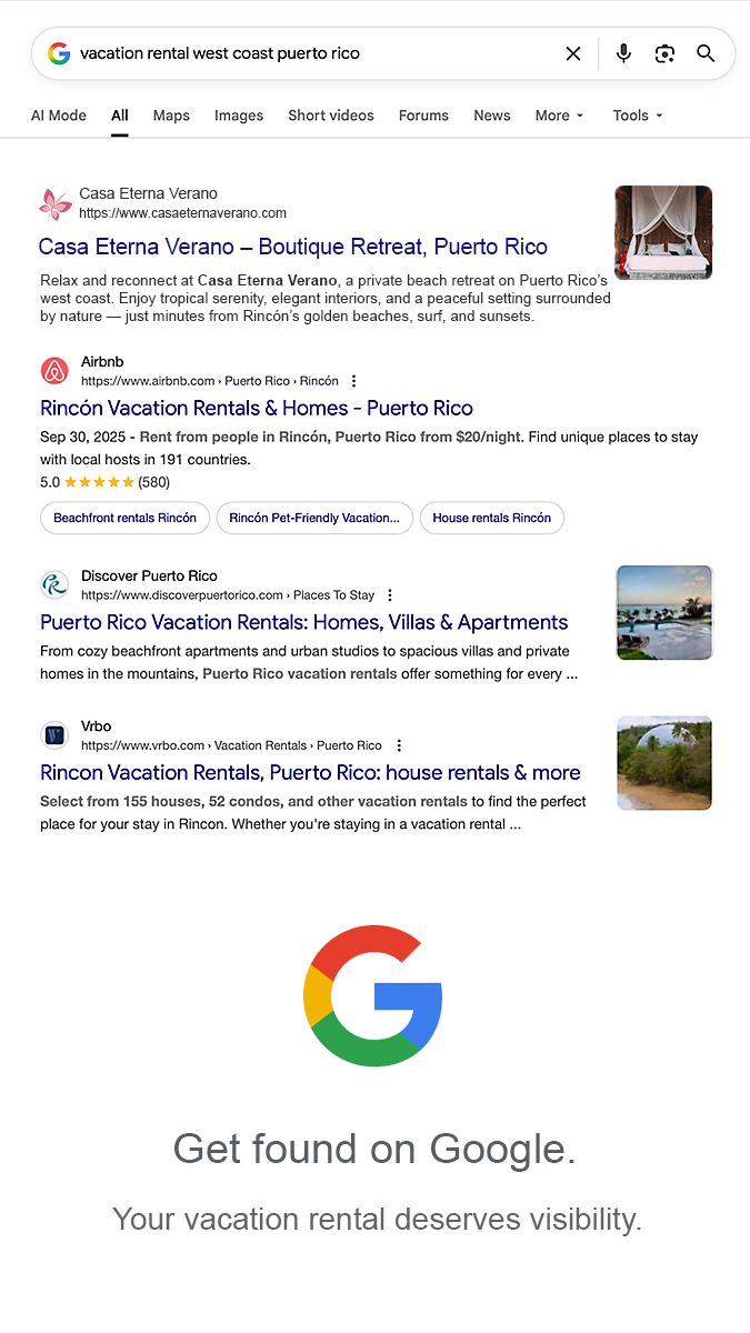 Google search results showing Casa Eterna Verano ranking first for vacation rentals in Puerto Rico, with tagline ‘Get found on Google. Your vacation rental deserves visibility